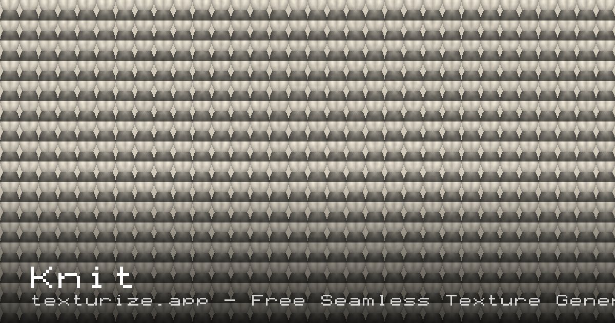 Texture Pattern Generator Free Knit Texture Generator - Stitch Patterns & Yarn Detail | Texturize